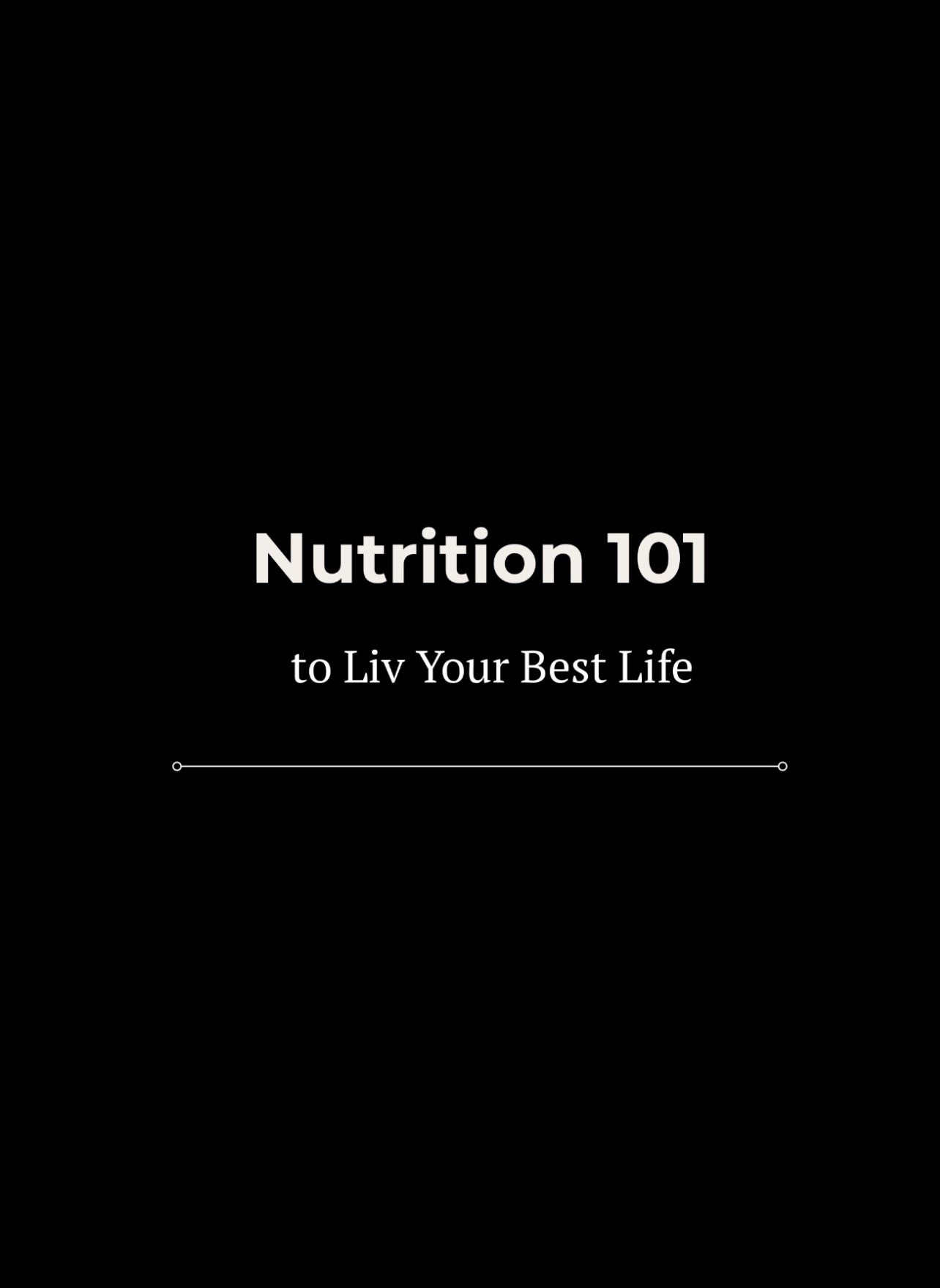 Nutrition 101