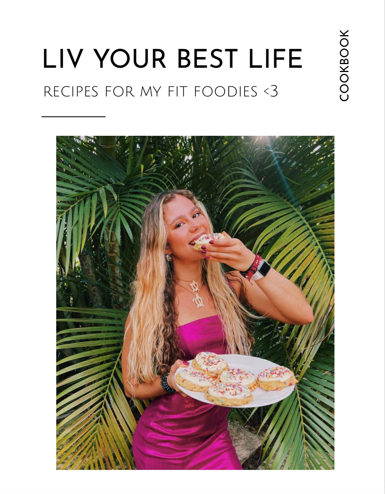 Liv Your Best Life Cookbook